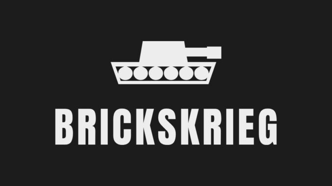 BRICKSKRIEG